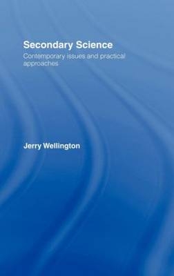 Secondary Science -  Jerry Wellington