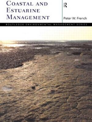 Coastal and Estuarine Management -  Peter French