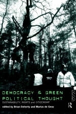 Democracy and Green Political Thought - 