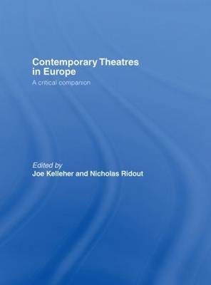 Contemporary Theatres in Europe - 