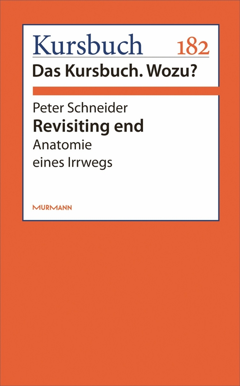 Revisiting end - Peter Schneider