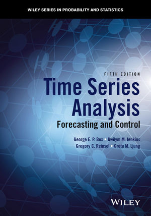 Time Series Analysis -  George E. P. Box,  Gwilym M. Jenkins,  Greta M. Ljung,  Gregory C. Reinsel