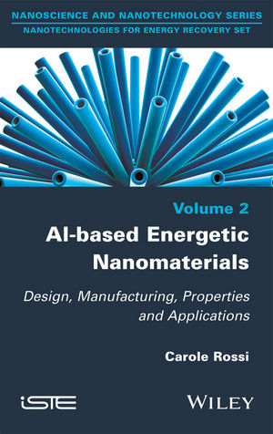 Al-based Energetic Nano Materials -  Carole Rossi