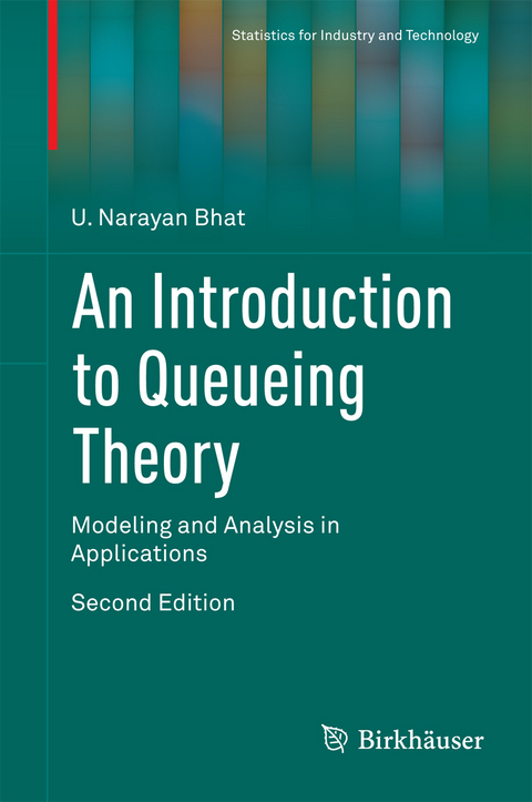 Introduction to Queueing Theory -  U. Narayan Bhat