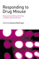 Responding to Drug Misuse - 