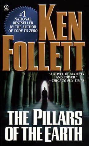 Pillars of the Earth -  Ken Follett