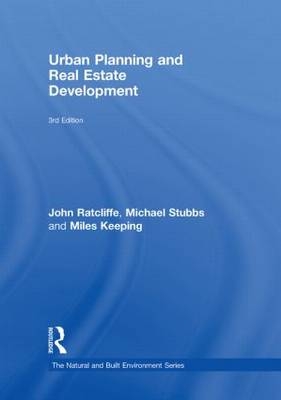 Urban Planning and Real Estate Development -  Miles Keeping,  John Ratcliffe,  Michael Stubbs