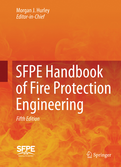 SFPE Handbook of Fire Protection Engineering - 