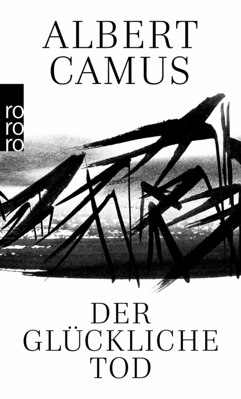 Der glückliche Tod -  Albert Camus