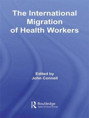 The International Migration of Health Workers - 