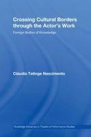 Crossing Cultural Borders Through the Actor''s Work -  Claudia Tatinge Nascimento