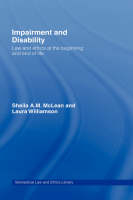 Impairment and Disability -  Sheila McLean,  Laura Williamson