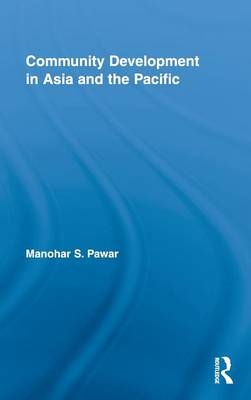 Community Development in Asia and the Pacific -  Manohar S. Pawar