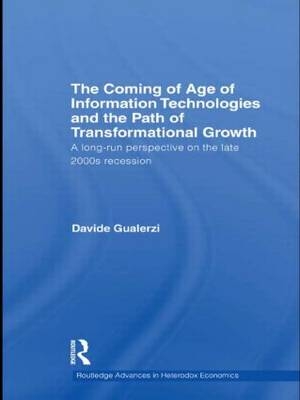 The Coming of Age of Information Technologies and the Path of Transformational Growth -  Davide Gualerzi