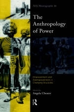 The Anthropology of Power - 