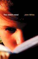 Child's Mind -  John White