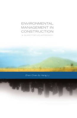 Environmental Management in Construction - UK) Chen Zhen (University of Reading,  Heng Li