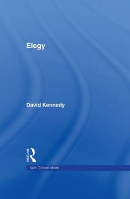 Elegy - UK) Kennedy David (University of Hull