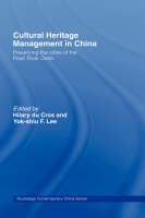 Cultural Heritage Management in China - 