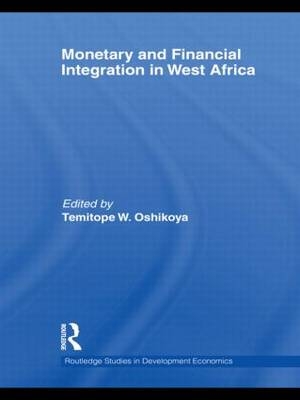 Monetary and Financial Integration in West Africa - 
