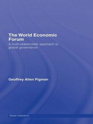 The World Economic Forum -  Geoffrey Allen Pigman