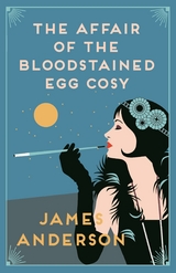 The Affair of the Bloodstained Egg cozy - James Anderson