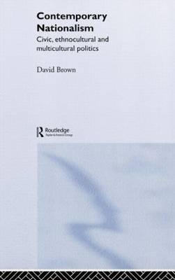 Contemporary Nationalism -  David Brown