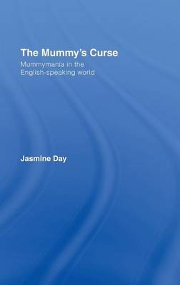 The Mummy''s Curse -  Jasmine Day