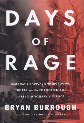 Days of Rage -  Bryan Burrough