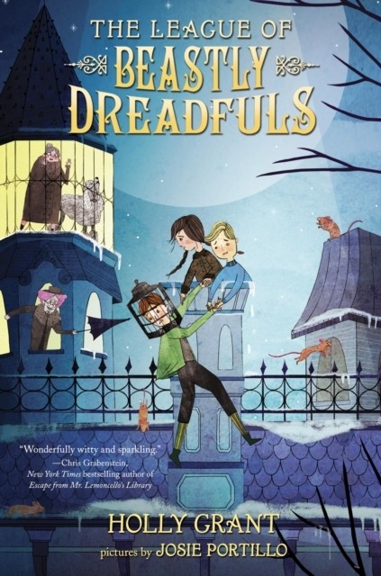 League of Beastly Dreadfuls Book 1 -  Holly Grant