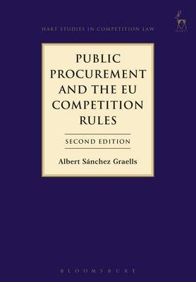 Public Procurement and the EU Competition Rules -  Dr Albert Sanchez Graells