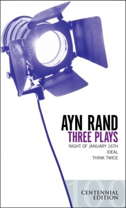 Three Plays -  AYN RAND