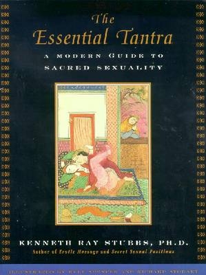 Essential Tantra -  Kyle Spencer,  Kenneth Ray Stubbs