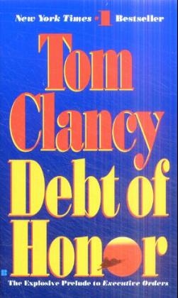 Debt of Honor -  Tom Clancy