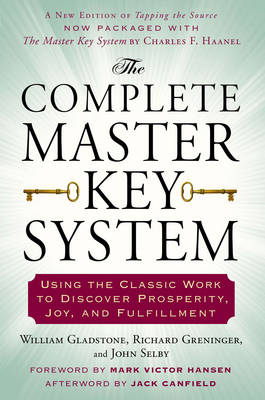 Complete Master Key System -  William Gladstone,  Richard Greninger,  John Selby