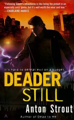 Deader Still -  Anton Strout