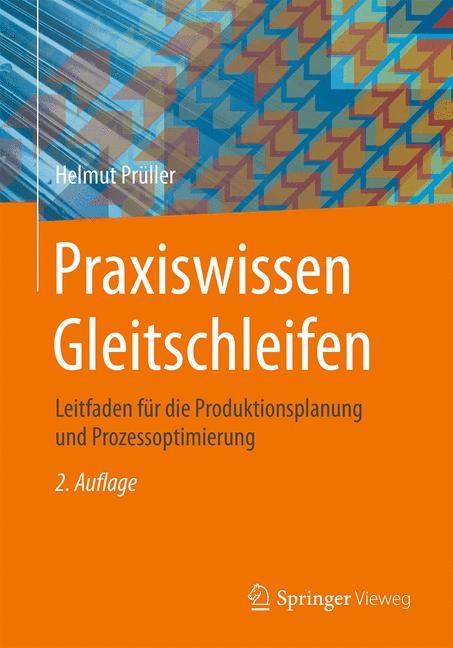 Praxiswissen Gleitschleifen - Helmut Prüller