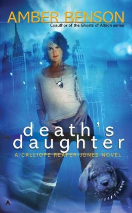 Death's Daughter -  Amber Benson