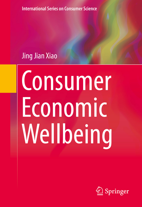 Consumer Economic Wellbeing -  Jing Jian Xiao