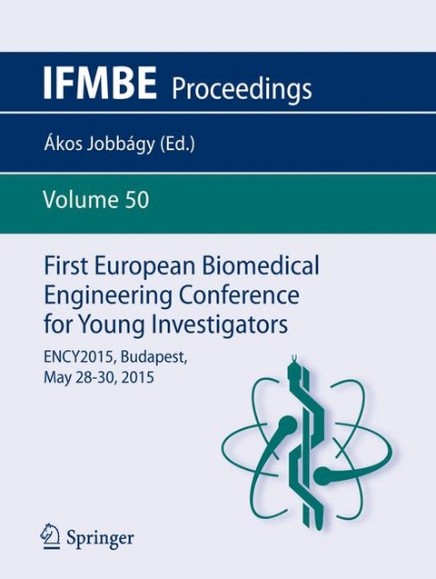 First European Biomedical Engineering Conference for Young Investigators - 