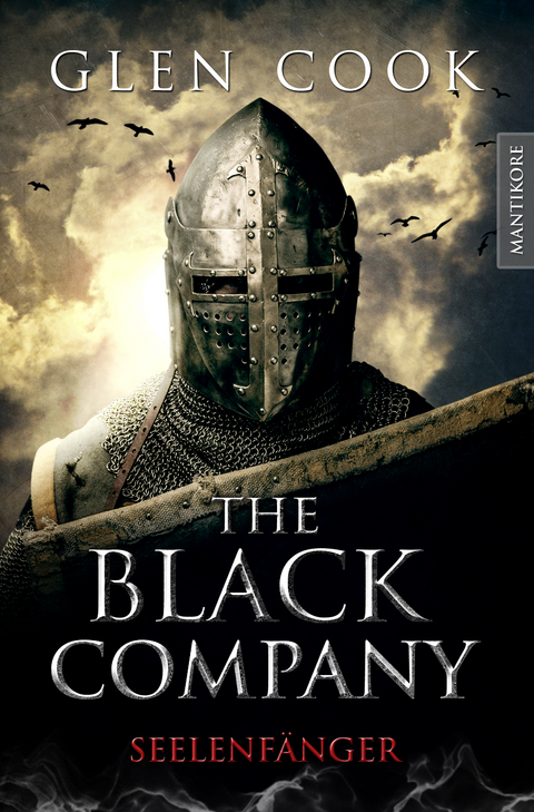 The Black Company 1 - Seelenfänger - Glen Cook