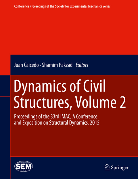 Dynamics of Civil Structures, Volume 2 - 