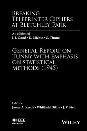 Breaking Teleprinter Ciphers at Bletchley Park - 