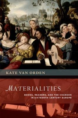 Materialities -  Kate van Orden