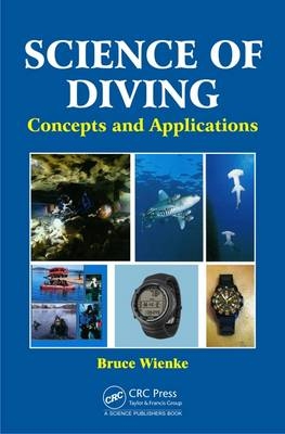 Science of Diving -  Bruce Wienke
