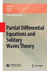 Partial Differential Equations and Solitary Waves Theory -  Abdul-Majid Wazwaz