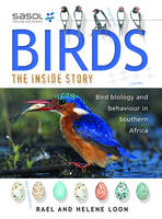 Birds - The Inside Story -  Rael Loon