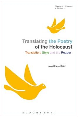 Translating the Poetry of the Holocaust -  Dr Jean Boase-Beier