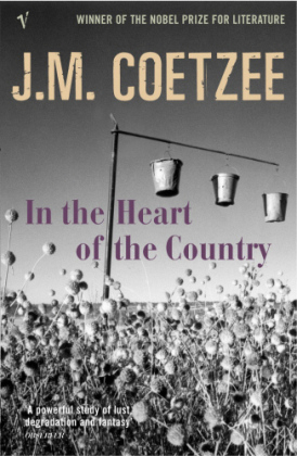 In the Heart of the Country -  J.M. Coetzee