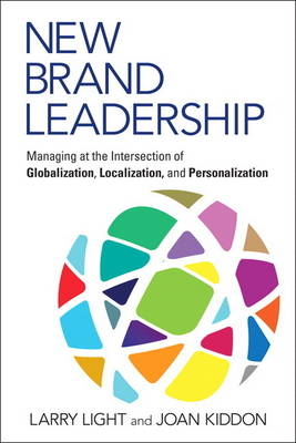 New Brand Leadership -  Joan Kiddon,  Larry Light
